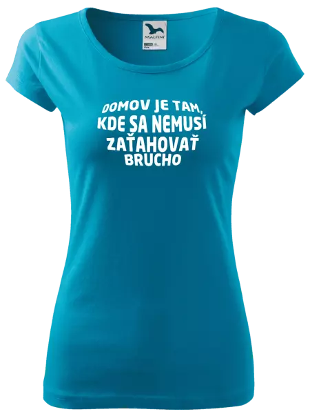 Dámske tričko Naozajsný domov