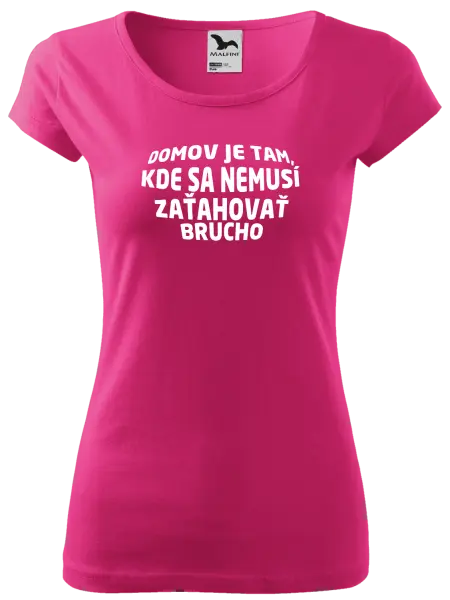 Dámske tričko Naozajsný domov