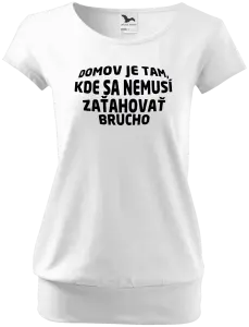 Dámske tričko Naozajsný domov