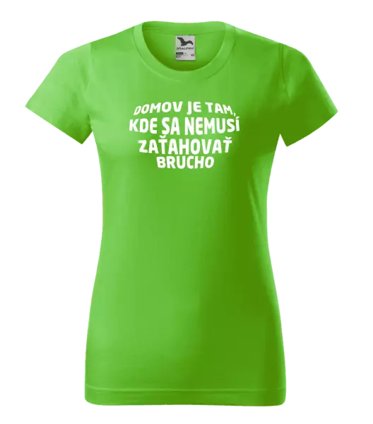 Dámske tričko Naozajsný domov