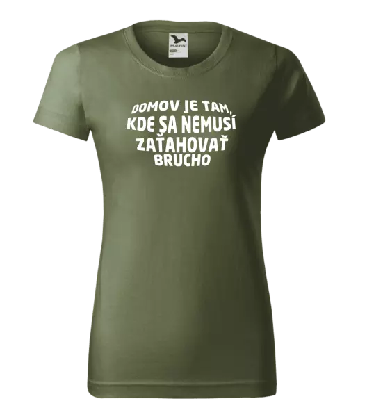 Dámske tričko Naozajsný domov