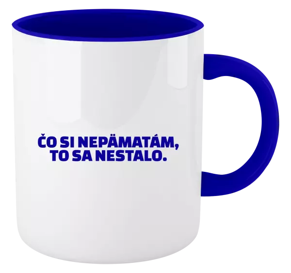 Hrnček  Čo si nepämatám, to sa nestalo