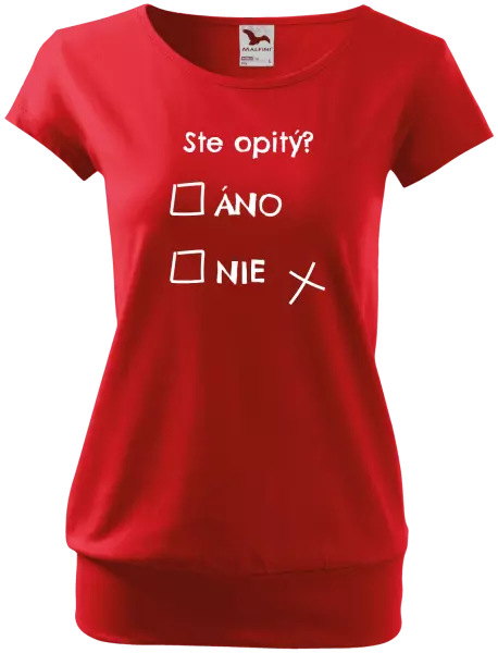 Dámske tričko Ste opitý? Áno x nie