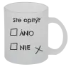 Hrnček Ste opitý? Áno x nie