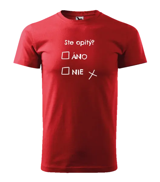 Pánske tričko Ste opitý? Áno x nie