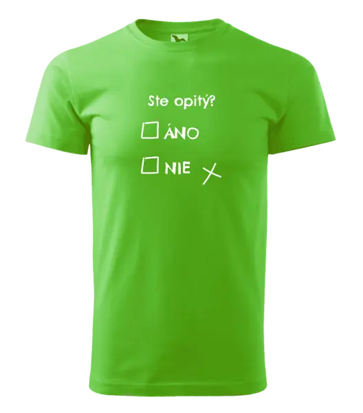 Pánske tričko Ste opitý? Áno x nie
