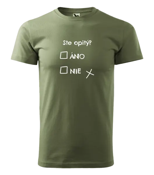 Pánske tričko Ste opitý? Áno x nie