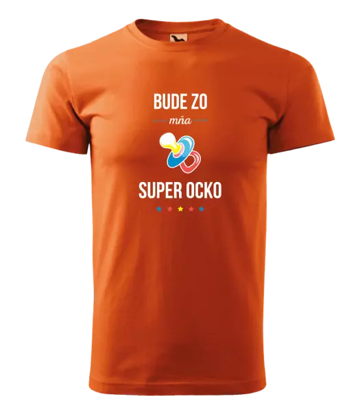 Pánske tričko Bude zo mňa super ocko