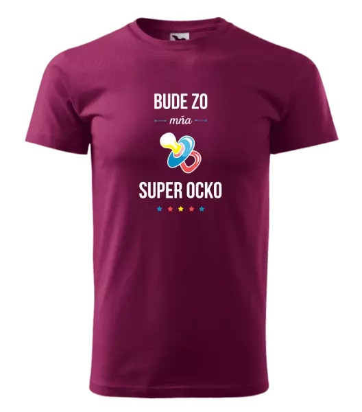Pánske tričko Bude zo mňa super ocko