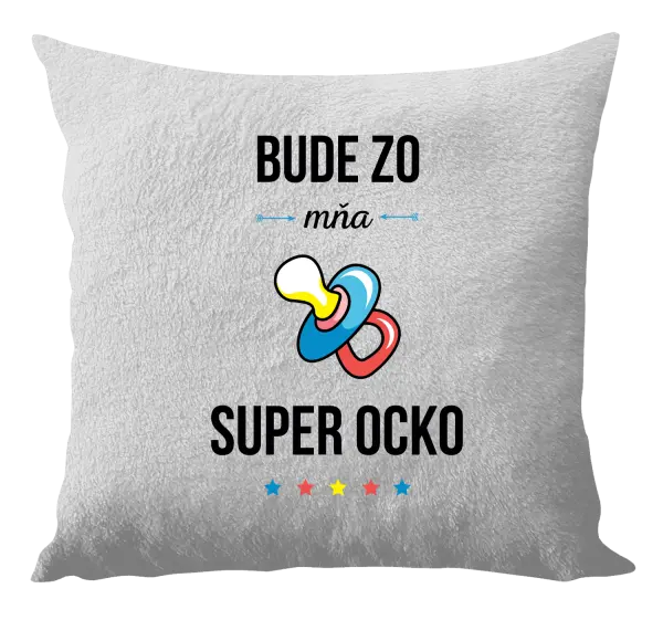 Vankúš Bude zo mňa super ocko