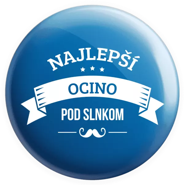 Placka Najlepší ocino pod slnkom
