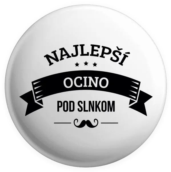 Placka Najlepší ocino pod slnkom