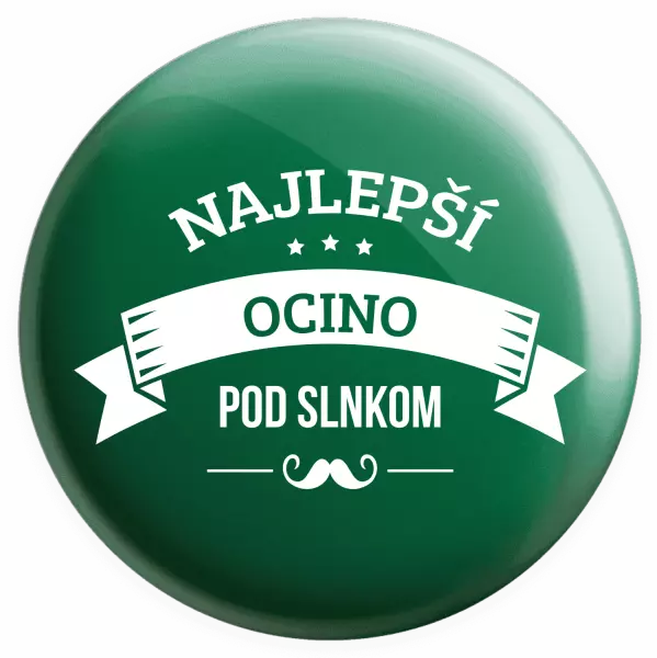 Placka Najlepší ocino pod slnkom