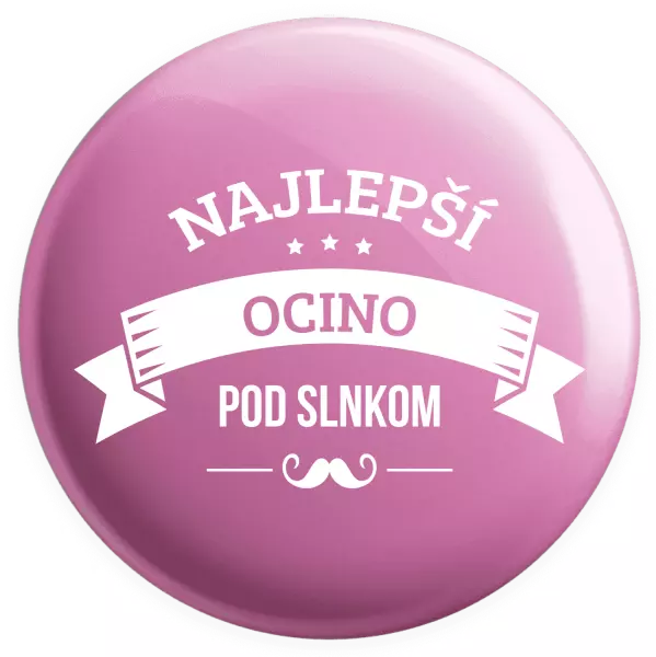 Placka Najlepší ocino pod slnkom