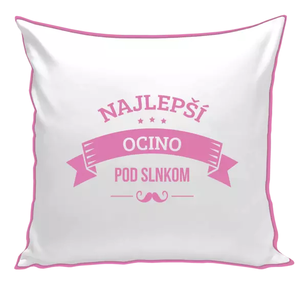 Vankúš Najlepší ocino pod slnkom