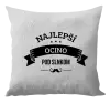 Vankúš Najlepší ocino pod slnkom