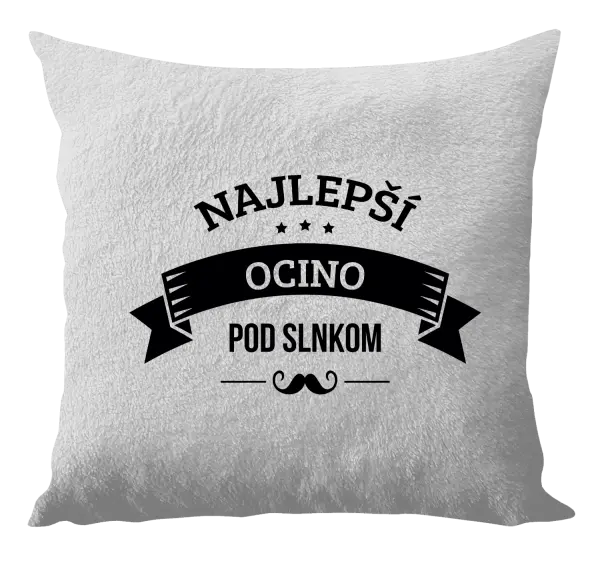 Vankúš Najlepší ocino pod slnkom