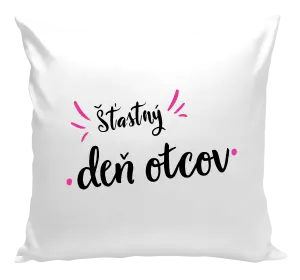 Vankúš Šťastný den otců - kopie