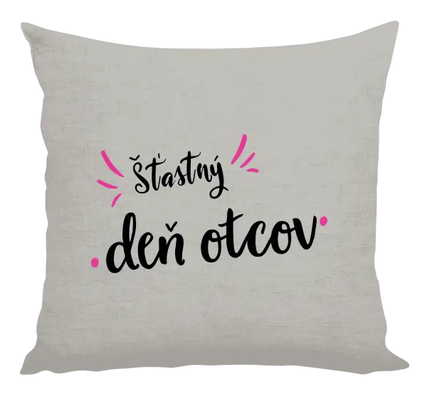 Vankúš Šťastný den otců - kopie