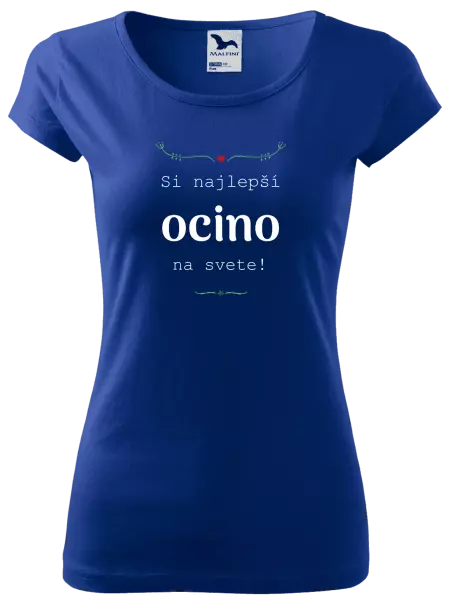 Dámske tričko SI najlepší ocino na svete