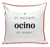 Vankúš SI najlepší ocino na svete