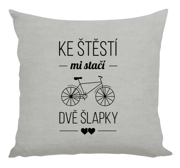 Polštář Ke štěstí mi stačí dvě šlapky