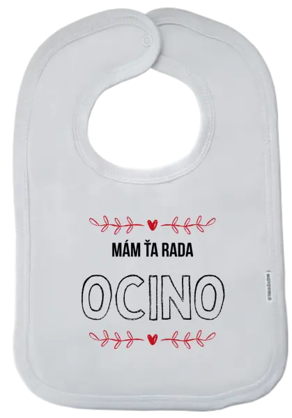 Detský podbradník Mám ťa rada ocino