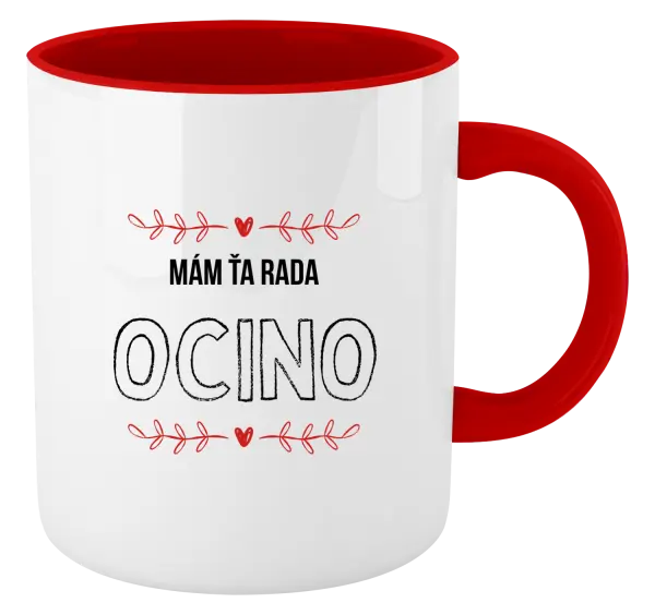 Hrnček  Mám ťa rada ocino