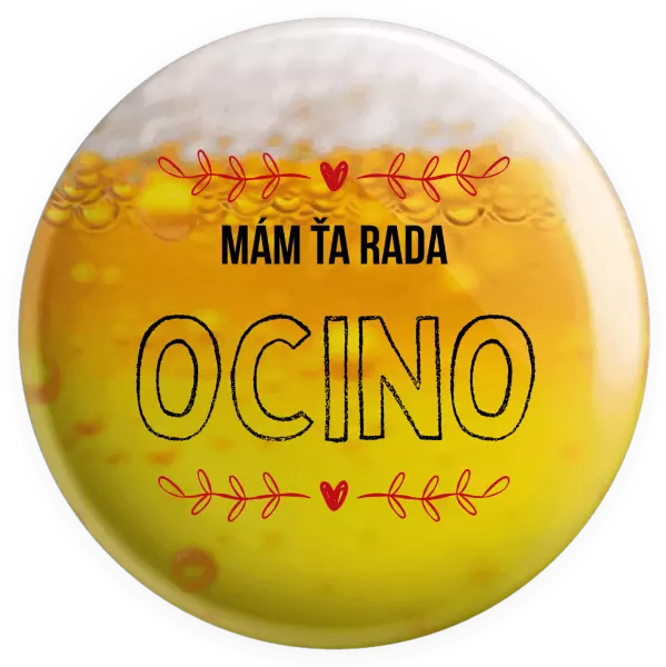 Placka Mám ťa rada ocino