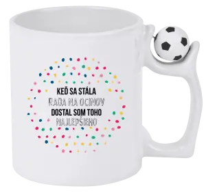 Hrnček Keď sa stála rada na ocinov, dostal som toho najlepšieho