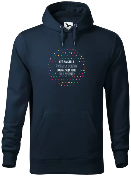 Pánska mikina Keď sa stála rada na ocinov, dostal som toho najlepšieho