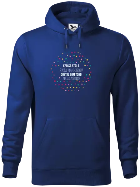 Pánska mikina Keď sa stála rada na ocinov, dostal som toho najlepšieho