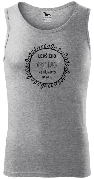 Pánske tielko Lepšieho ocina nemá nikto na svete