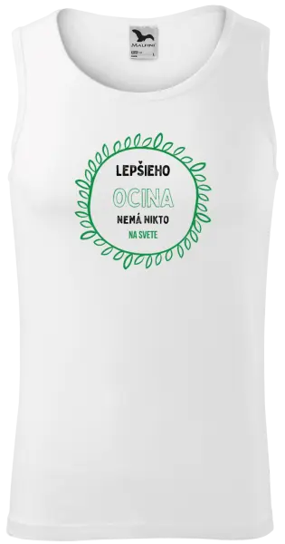 Pánske tielko Lepšieho ocina nemá nikto na svete