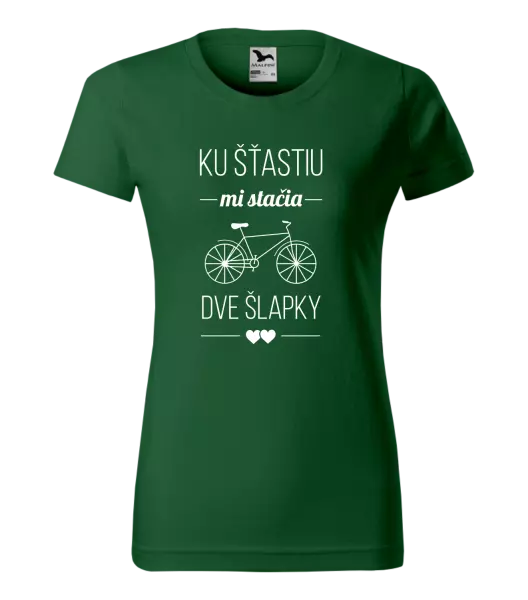 Dámske tričko Ku šťastiu mi stačia dve šlapky