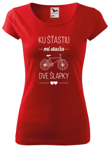 Dámske tričko Ku šťastiu mi stačia dve šlapky