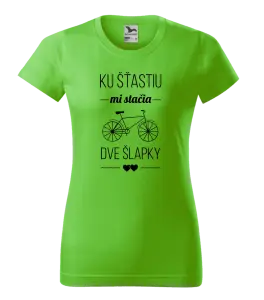 Dámske tričko Ku šťastiu mi stačia dve šlapky