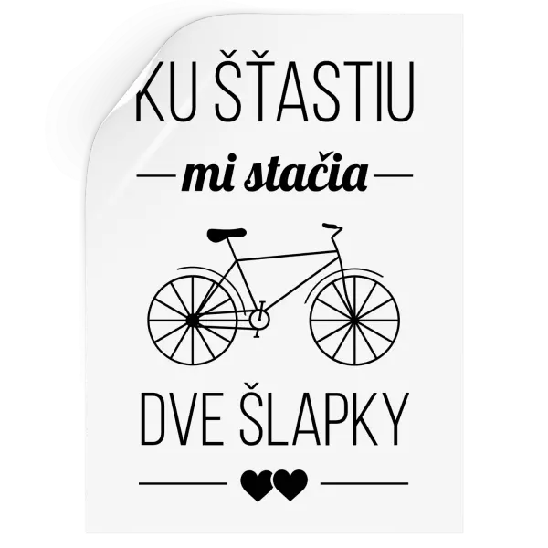 Samolepka Ku šťastiu mi stačia dve šlapky