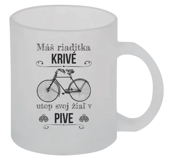 Hrnček Máš riaditka krivé, utop svoj žiaľ v pive