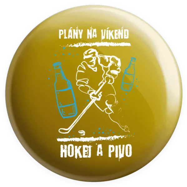 Placka Plány na víkend - hokej a pivo