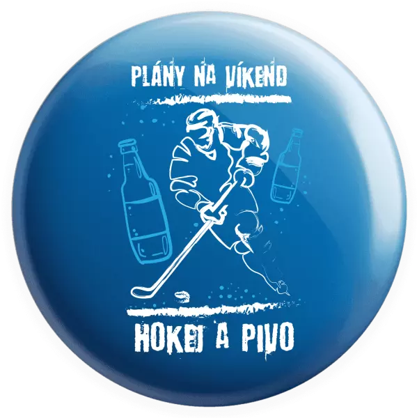 Placka Plány na víkend - hokej a pivo