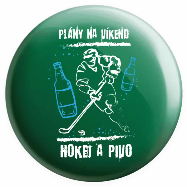 Placka Plány na víkend - hokej a pivo