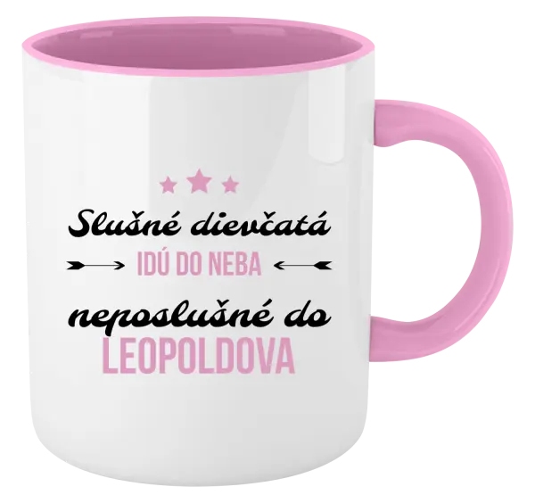 Hrnček  Slušné dievčatá idú do neba, neposlušné do...(vlastné mesto) 