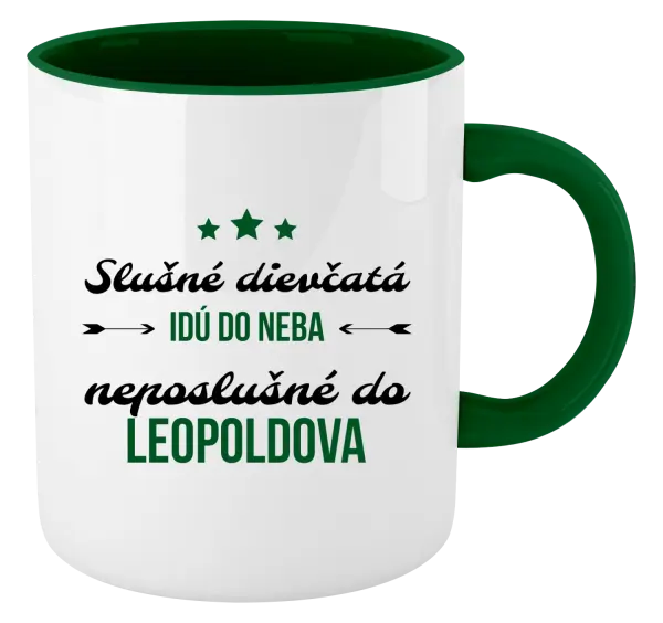 Hrnček  Slušné dievčatá idú do neba, neposlušné do...(vlastné mesto) 