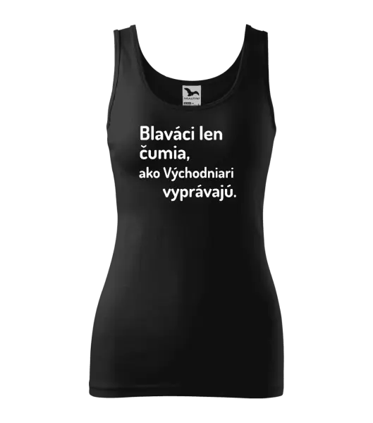 Dámske tielko Blaváci len čumia, ako Východniari vyprávajú.