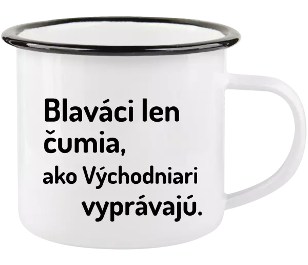 Plecháčik Blaváci len čumia, ako Východniari vyprávajú.