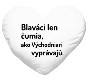 Vankúš Blaváci len čumia, ako Východniari vyprávajú.