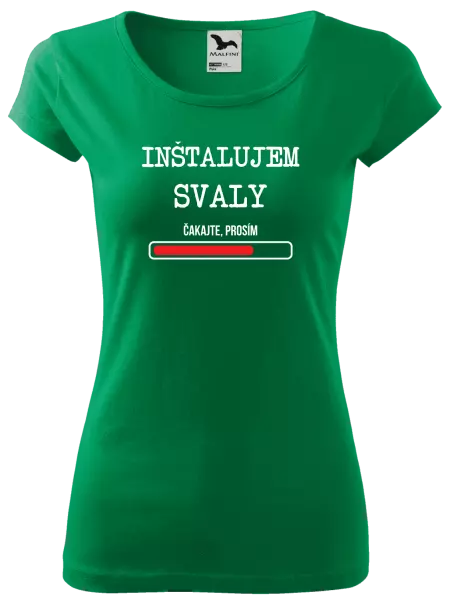 Dámske tričko Inštalujem svaly, čakajte prosím