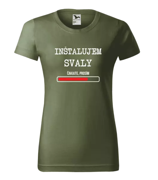 Dámske tričko Inštalujem svaly, čakajte prosím
