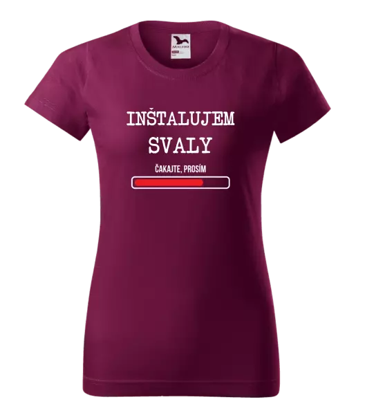 Dámske tričko Inštalujem svaly, čakajte prosím